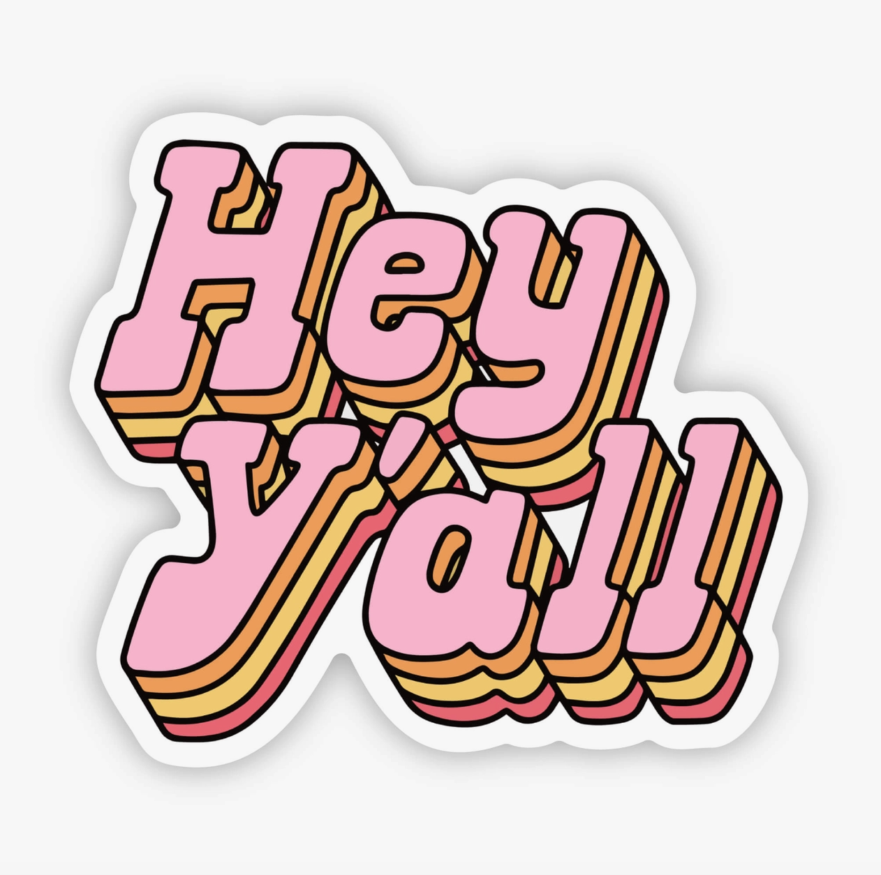 Pink "Hey Y'all" Sticker